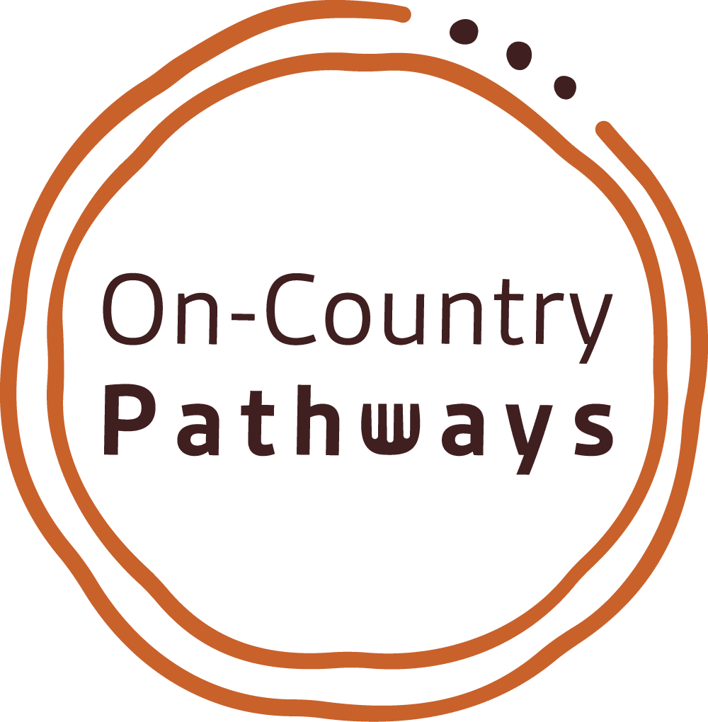 On-Country   Pathways