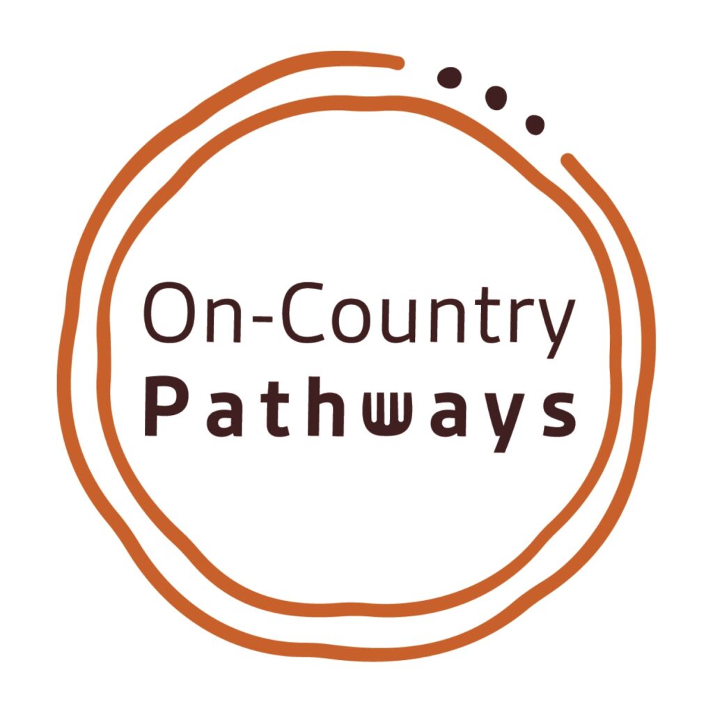 On-Country Pathways